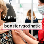 Vier vragen over de boostervaccinatie